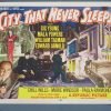 CITY THAT NEVER SLEEPS 1953 Title Card