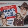 MURDER IS MY BUSINESS  (PRC) 1946 Title Card +(6) Lobby Cards