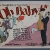 OH BABY!  (Universal) 1926 Title Card +(7) Lobby Cards