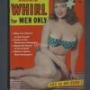 CANDID WHIRL PIN-UP MAGAZINE - FREE USA SHIPPING
