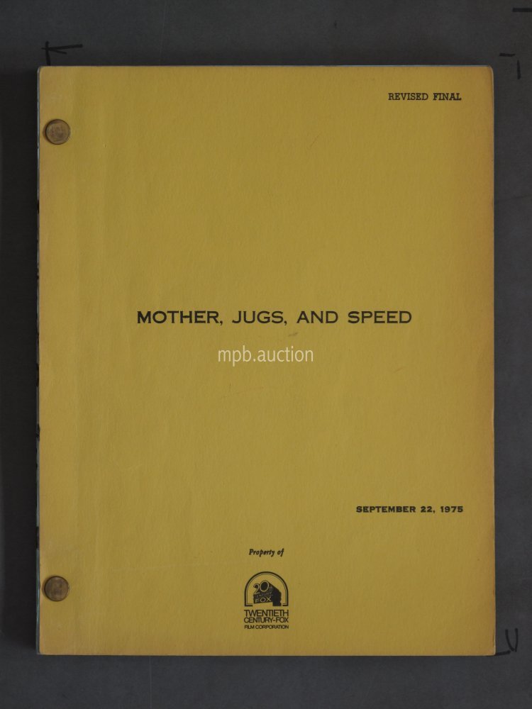 MOTHER, JUGGS & SPEED (1976) Original Film Script