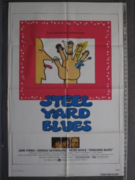 STEELYARD BLUES (1972) Original Movie Poster